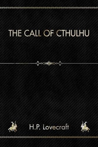 The Call of Cthulhu: And Other Stories von Independently published